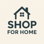 Shop for Home